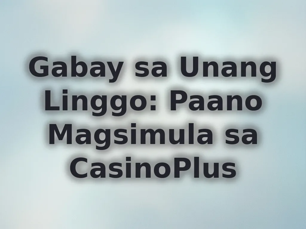 Gabay sa Unang Linggo